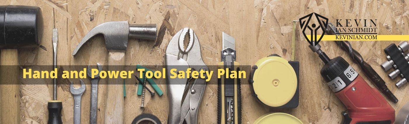 hand and power tool safety plan
